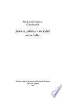 Justicia, política y sociedad en las Indias