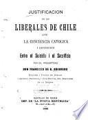 Justification de los liberales de Chile ante la conciencia Catolica, i Distincion entre el suicidio i el sacrificio
