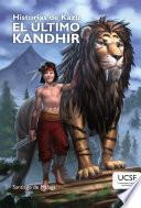Kazú: El último Kandhir