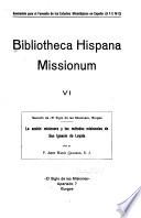 La acción misionera y los métodos misionales de San Ignacio de Loyola