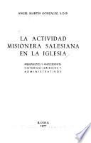 La actividad misionera salesiana en la Iglesia