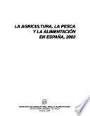 La Agricultura, la pesca y la alimentación españolas en ...