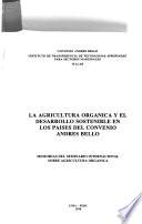 La agricultura orgánica y el desarrollo sostenible en los países del Convenio Andrés Bello