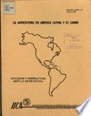 La Agrticultura en America Latina Y El Caribe