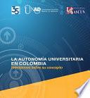 La autonomía universitaria en Colombia
