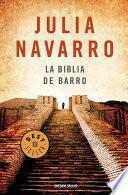 La Biblia de Barro / The Bible of Clay