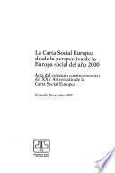 La Carta social europea desde la perspectiva de la Europa social del año 2000