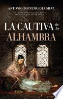 La cautiva de la Alhambra