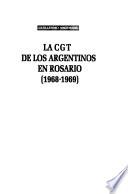 La CGT de los Argentinos en Rosario, 1968-1969