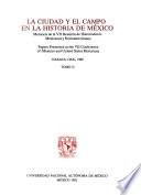 La ciudad y el campo en la historia de México