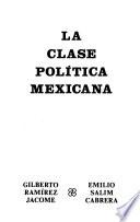 La clase política mexicana