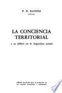 La conciencia territorial y su déficit en la Argentina actual