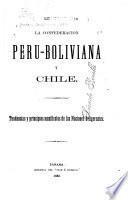 La Confederación Perú-Boliviana y Chile