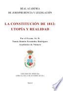 La Constitución de 1812. Utopía y realidad
