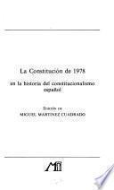 La Constitución de 1978 en la historia del constitucionalismo español