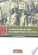 La Constitución de Cádiz en su bicentenario (1812-2012)