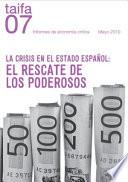 La crisis en el estado español: el rescate de los poderosos