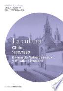 La cultura. Chile (1830-1880)