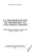 La desamortización de Mendizábal en Valladolid (1836-1853)