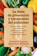 La Dieta de Prevencion Y Tratamiento del Alzheimer