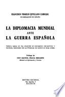La diplomacia mundial ante la guerra española