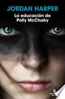 La educación de Polly McClusky