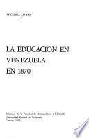 La educación en Venezuela en 1870
