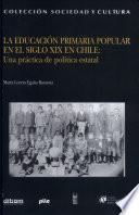 La educación primaria popular en el siglo XIX en Chile