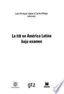 La EIB en América Latina bajo examen