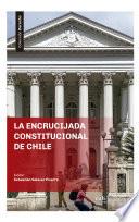 La encrucijada constitucional de Chile