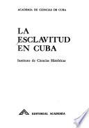 La Esclavitud en Cuba