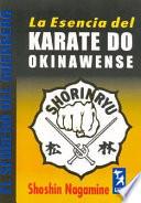 La esencia del Karate Do Okinawense