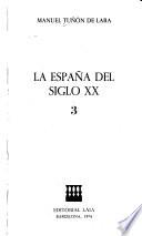 La España del siglo XX: La Guerra Civil, 1936-1939