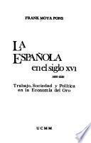 La Española en el siglo XVI, 1493-1520