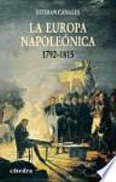 La Europa napoleónica, 1792-1815
