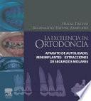 La excelencia en ortodoncia