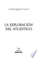 La exploración del Atlántico
