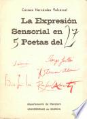 La expresión sensorial en cinco poetas del 27