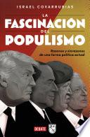 La fascinación del populismo