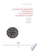 La figura de Jerónimo Savonarola O. P. y su influencia en España y Europa