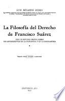 La filosofía del derecho de Francisco Suárez