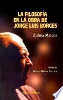 La filosofía en la obra de Jorge Luis Borges