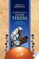 La fórmula de la Madre Teresa