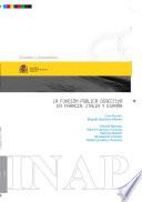 La función pública directiva en Francia, Italia y España