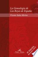 La Genealogía de Los Reyes de España 5º edición