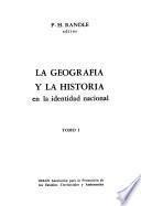 La Geografía y la historia en la identidad nacional