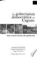 La gobernanza democrática en Caguas