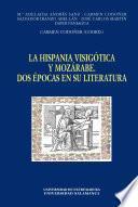 La Hispania visigótica y mozárabe