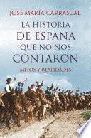 La historia de España que no nos contaron