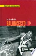 La historia del baloncesto (The Story of Basketball)